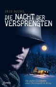Cover-Bild zum Titel 'Die Nacht der Versprengten' von 'Iris Muhl'