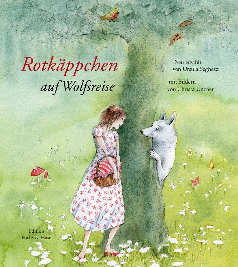 Rotkäppchen auf Wolfsreise - Ursula Seghezzi