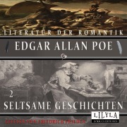Cover-Bild zum Titel 'Seltsame Geschichten 2' von 'Edgar Allan Poe'
