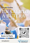 Un Saluto a Butera (score & parts) - Angelo Giardina