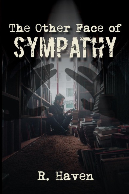 The Other Face of Sympathy - R. Haven