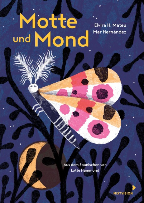 Motte und Mond - Elvira H. Mateu