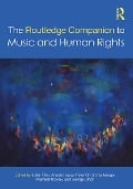 Cover-Bild zum Titel 'The Routledge Companion to Music and Human Rights' von ''