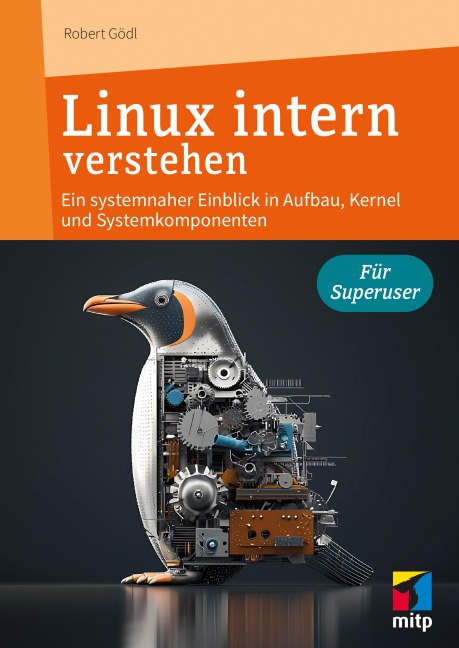 Linux intern verstehen - Robert Gödl