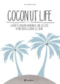 Coconut Life - Nina Stromann