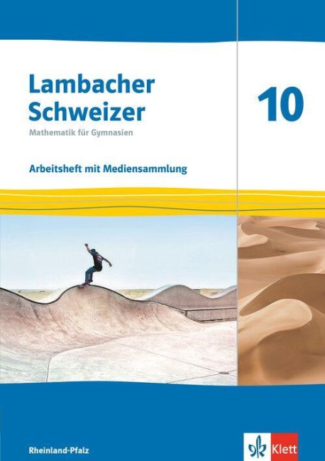 Lambacher Schweizer Mathematik 10. Ausgabe Rheinland-Pfalz - 