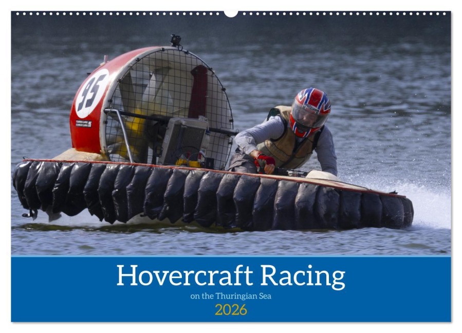 Hovercraft Racing on the Thuringian Sea (Wall Calendar 2026 DIN A2 landscape), CALVENDO 12 Month Wall Calendar - Thomas Quentin
