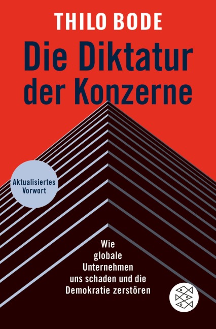 Die Diktatur der Konzerne - Thilo Bode