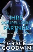 Cover-Bild zum Titel 'Ihre skrupellosen Partner' von 'Grace Goodwin'