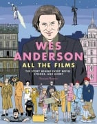 Cover-Bild zum Titel 'Wes Anderson All the Films' von 'Christophe Narbonne'