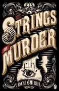 Cover-Bild zum Titel 'The Strings of Murder' von 'Oscar de Muriel'