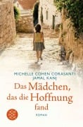 Cover-Bild zum Titel 'Das Mädchen, das die Hoffnung fand' von 'Michelle Cohen Corasanti, Jamal Kanj'