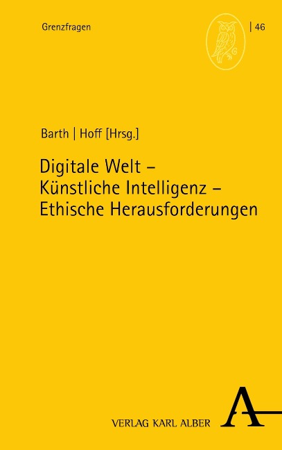 Digitale Welt - Künstliche Intelligenz - Ethische Herausforderungen - 