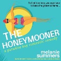 Cover-Bild zum Titel 'The Honeymooner Lib/E' von 'Melanie Summers'
