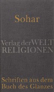 Cover-Bild zum Titel 'Sohar - Schriften aus dem Buch des Glanzes' von ''