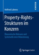 Cover-Bild zum Titel 'Property-Rights-Strukturen im Konzern' von 'Helfried Labrenz'