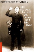 Cover-Bild zum Titel 'Der seltsame Fall des Dr. Jekyll und Mr. Hyde' von 'Robert Louis Stevenson'