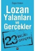 Cover-Bild zum Titel 'Lozan Yalanlari ve Gercekler' von 'Özgür Erdem'