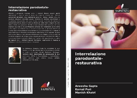 Interrelazione parodontale-restaurativa - Aneesha Gupta, Komal Puri, Manish Khatri