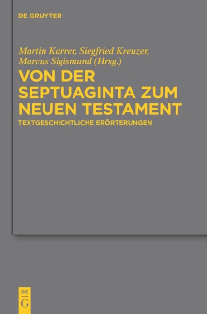 Von der Septuaginta zum Neuen Testament - 