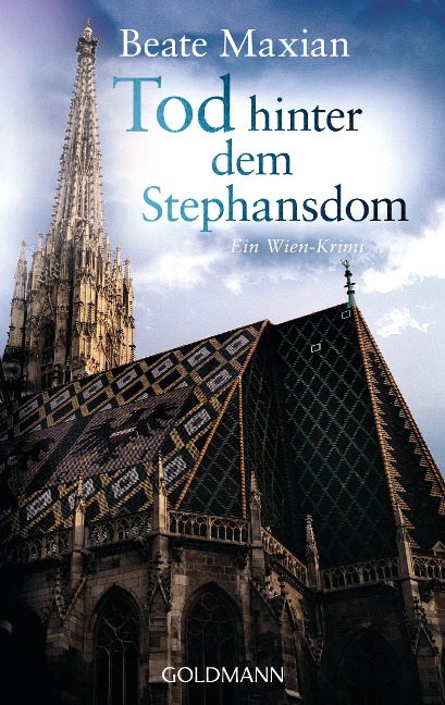 Tod hinter dem Stephansdom - Beate Maxian