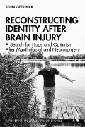 Cover-Bild zum Titel 'Reconstructing Identity After Brain Injury' von 'Stijn Geerinck'