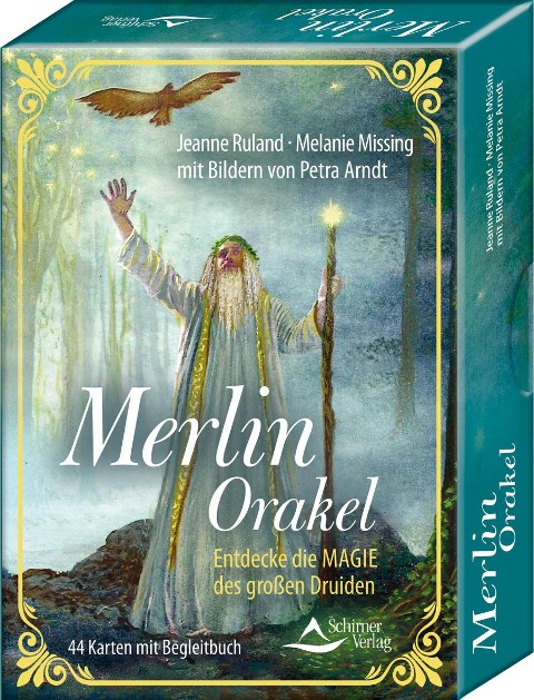 Merlin-Orakel - Entdecke die Magie des großen Druiden - Jeanne Ruland, Melanie Missing, Petra Arndt