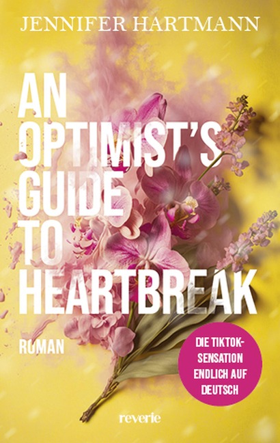 An Optimist's Guide to Heartbreak - Jennifer Hartmann
