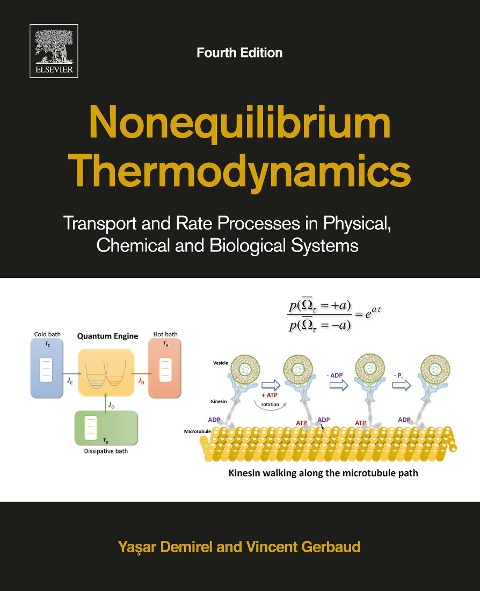 Nonequilibrium Thermodynamics - Yasar Demirel, Vincent Gerbaud