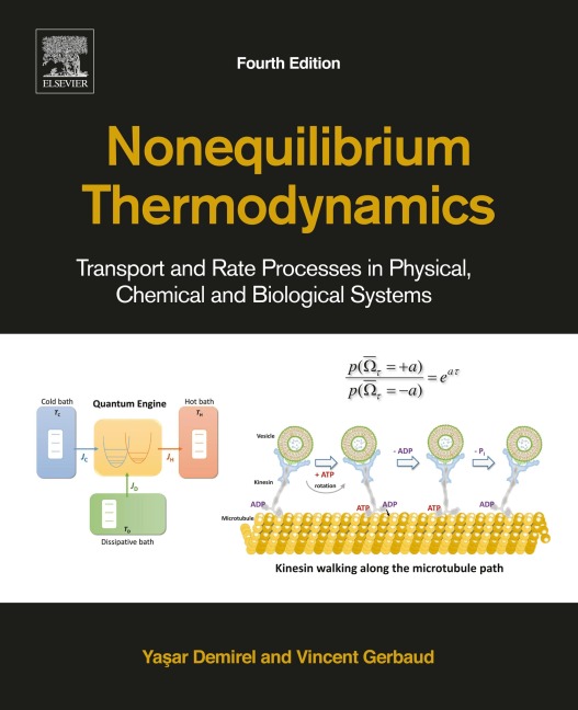 Nonequilibrium Thermodynamics - Yasar Demirel, Vincent Gerbaud