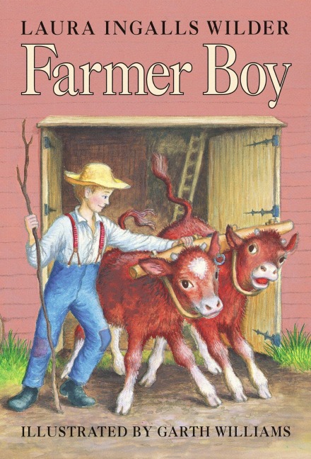 Farmer Boy - Laura Ingalls Wilder