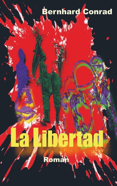 La Libertad - Bernhard Conrad