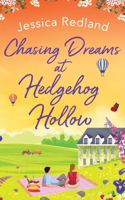 Chasing Dreams at Hedgehog Hollow - Jessica Redland