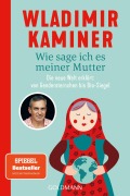 Cover-Bild zum Titel 'Wie sage ich es meiner Mutter' von 'Wladimir Kaminer'