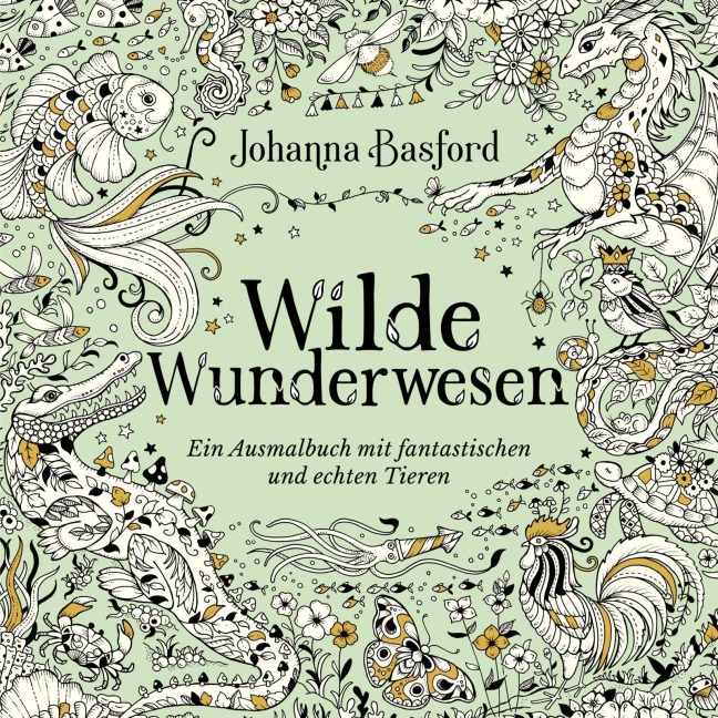 Wilde Wunderwesen - Johanna Basford