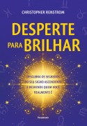 Desperte para brilhar - Christopher Renstrom