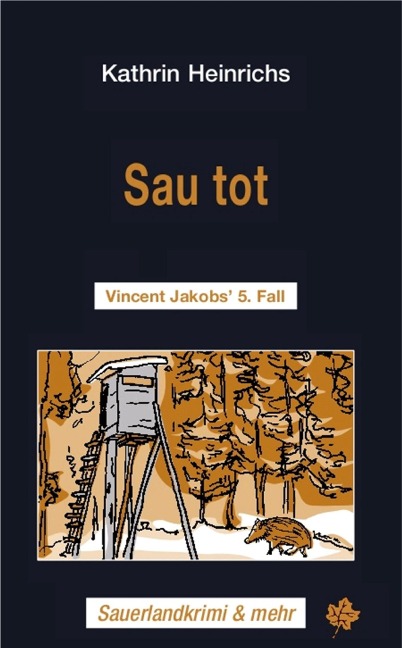 Sau tot - Kathrin Heinrichs