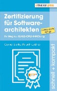 Cover-Bild zum Titel 'Zertifizierung für Softwarearchitekten' von 'Gernot Starke, Peter Hruschka'