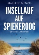 Insellauf auf Spiekeroog. Ostfrieslandkrimi - Marlene Menzel