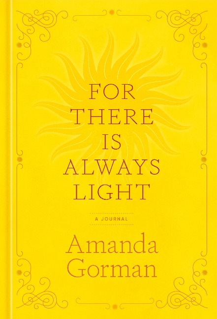 For There Is Always Light - Amanda Gorman