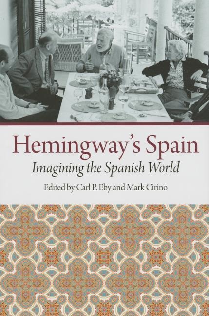 Hemingway's Spain - 
