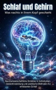 Cover-Bild zum Titel 'Schlaf und Gehirn: Was nachts in Ihrem Kopf geschieht' von 'Miriam Mayer'