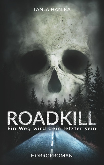 Roadkill - Tanja Hanika