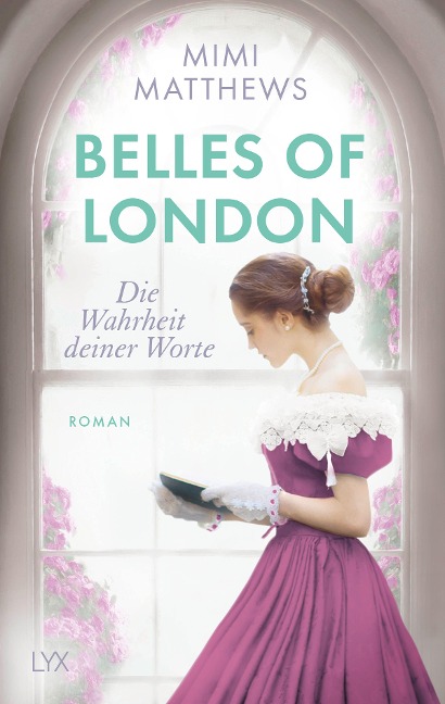 Belles of London - Die Wahrheit deiner Worte - Mimi Matthews