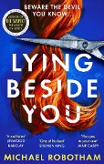 Cover-Bild zum Titel 'Lying Beside You' von 'Michael Robotham'