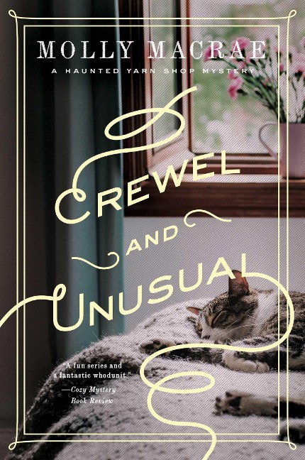 Crewel and Unusual - Molly Macrae