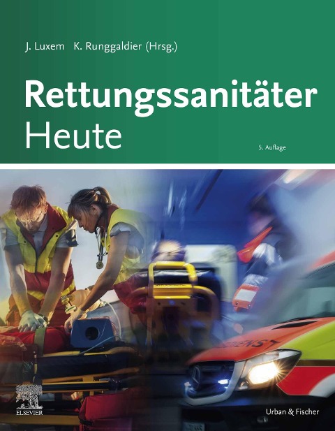 Rettungssanitäter Heute - 