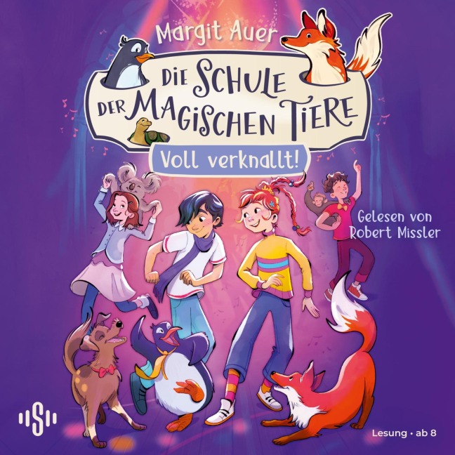 Die Schule der magischen Tiere Neuausgabe 8: Voll verknallt! - Margit Auer