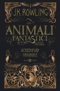 Cover-Bild zum Titel 'Animali fantastici e dove trovarli. Screenplay originale' von 'J. K. Rowling'