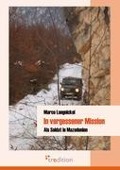 Cover-Bild zum Titel 'In vergessener Mission' von 'Marco Langnickel'